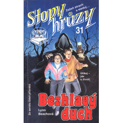 Stopy hrůzy - Bezhlavý duch (BEACHOVÁ, Lynn)