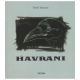 Havrani (HOUSER, Pavel)