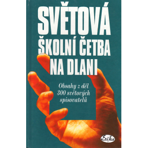 Světová školní četba na dlani (HOVORKOVÁ, Vlasta, a kol.)