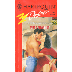 Harlequin - Desire - Muž z Atlantidy (MCWILLIAMSOVÁ, J.)