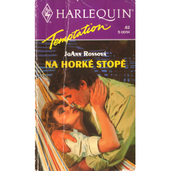 Harlequin - Temptation - Na horké stopě (ROSSOVÁ, J.)