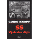 SS - Výstraha dějin (KNOPP, Guido)