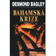 Bahamská krize (BAGLEY, Desmond)