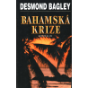 Bahamská krize (BAGLEY, Desmond)