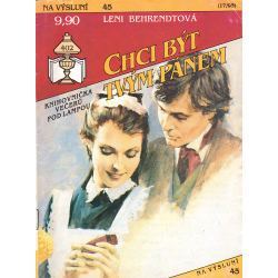Na výsluní - Chci být tvým pánem (BEHRENDTOVÁ, Leni)