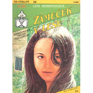 Na výsluní - Zámeček v lese (BEHRENDTOVÁ, Leni)