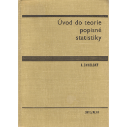 Úvod do teorie popisné statistiky (CYHELSKÝ, L.)