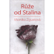Růže od Stalina (ZGUSTOVÁ, Monika)