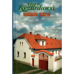 Maškův statek (KYZLINKOVÁ, Marie)