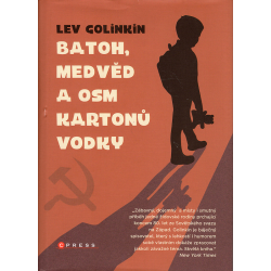Batoh, medvěd a osm kartonů vodky (GOLINKIN, Lev)