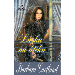Láska na útěku (CARTLAND, Barbara)