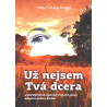 Už nejsem Tvá dcera (SCHARSCHMIED, Helga)