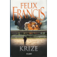 Krize (FRANCIS, Felix)