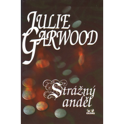 Strážný anděl (GARWOOD, Julie)