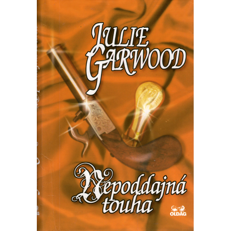 Nepoddajná touha (GARWOOD, Julie)