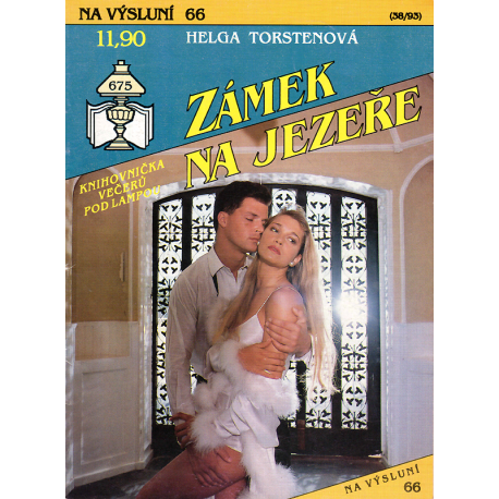 Na výsluní - Zámek na jezeře (TORSTENOVÁ, Helga)