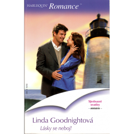 Harlequin - Romance - Lásky se neboj! (GOODNIGHTOVÁ, Linda)