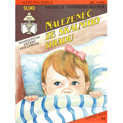 Matčino srdce - Nalezenec ze skalního hradu (VANDENBERGOVÁ, Patricia)