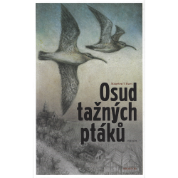 Osud tažných ptáků (HART, Maarten 't)