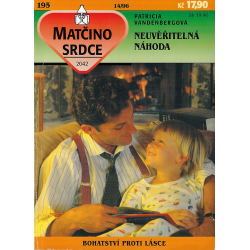 Matčino srdce č. 195 - Neuvěřitelná náhoda (VANDENBERGOVÁ, Patricia)