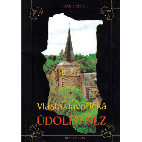 Údolím slz (JAVOŘICKÁ, Vlasta)