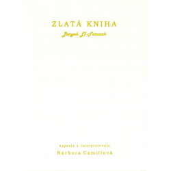 Zlatá kniha - Beryah El-Fatanah (CAMILLOVÁ, Barbora)