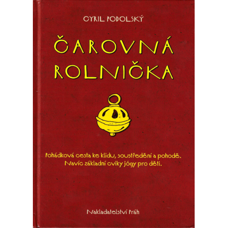 Čarovná rolnička (PODOLSKÝ, Cyril)