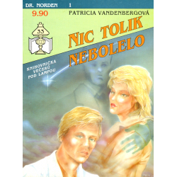 Nic tolik nebolelo (VANDENBERGOVÁ, Patricia)