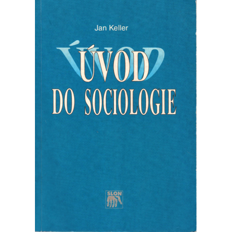 Úvod do sociologie (KELLER, Jan)