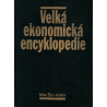 Velká ekonomická encyklopedie (ŽÁK, Milan, a kolektiv)