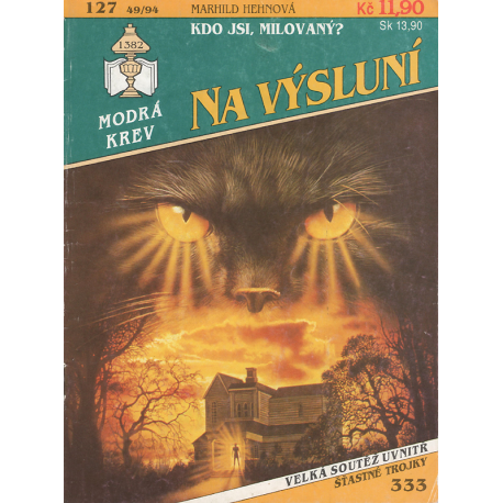 Na výsluní č. 127 - Kdo jsi, milovaný? (HEHNOVÁ, Marhild)
