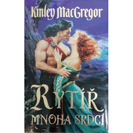 Rytíř mnoha srdcí (MACGREGOR, Kinley)