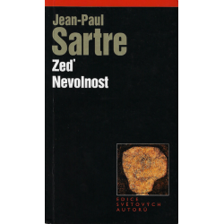 Zeď - Nevolnost (SARTRE, Jean-Paul)