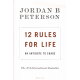 12 Rules For Life (PETERSON, Jordan B.)