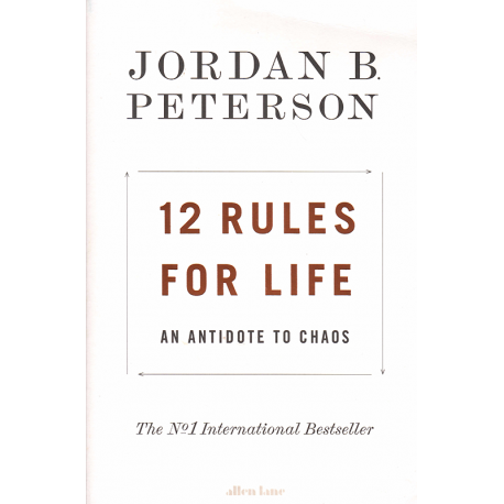 12 Rules For Life (PETERSON, Jordan B.)