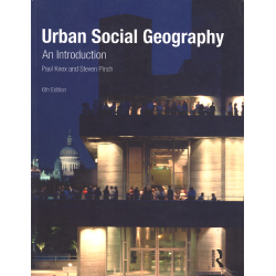 Urban Social Geography - An Introduction (KNOX, PINCH)