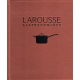 Larousse Gastronomique