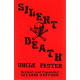 Silent Death: Revised and Expanded 2nd Edition (FESTER, Uncle)