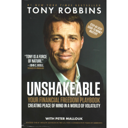 Unshakeable: Your Financial Freedom Playbook (ROBBINS, Tony)