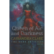 Queen of Air and Darkness: The Dark Artifices, Book Three (CLARE, Cassandra)