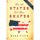 How the States Got Their Shapes (STEIN, Mark)