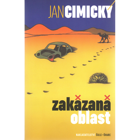 Zakázaná oblast (CIMICKÝ, Jan)