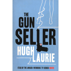 The Gun Seller (LAURIE, Hugh)