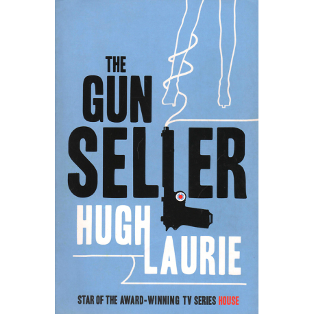 The Gun Seller (LAURIE, Hugh)