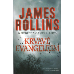 Krvavé evangelium (ROLLINS, CANTRELLOVÁ)