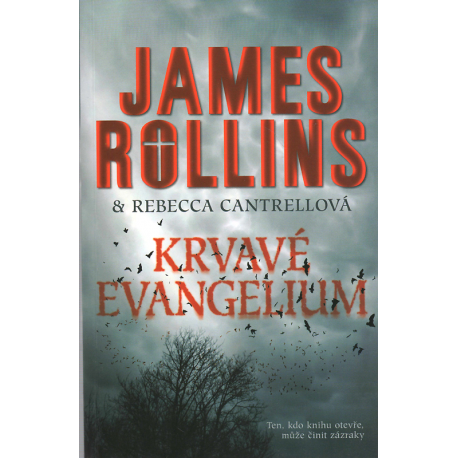 Krvavé evangelium (ROLLINS, CANTRELLOVÁ)