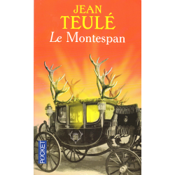 Le Montespan (TEULÉ, Jean)