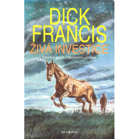 Živá investice (FRANCIS, Dick)