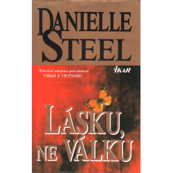 Lásku, ne válku (STEEL, Danielle)