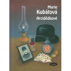 Arcidědkové (KUBÁTOVÁ, Marie)
